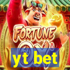 yt bet